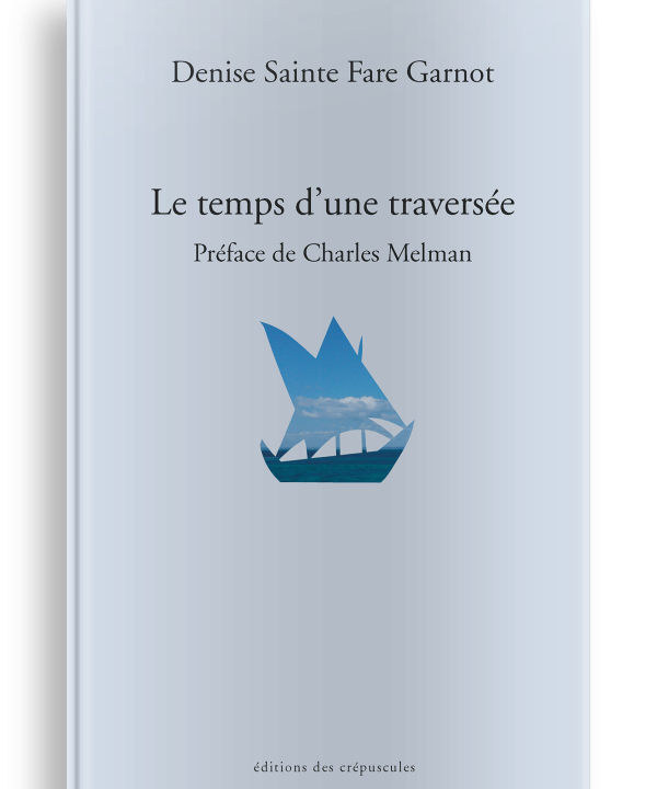 Livre Psychanalyse Le temps d'une traversée, Denise Sainte Fare Garnot