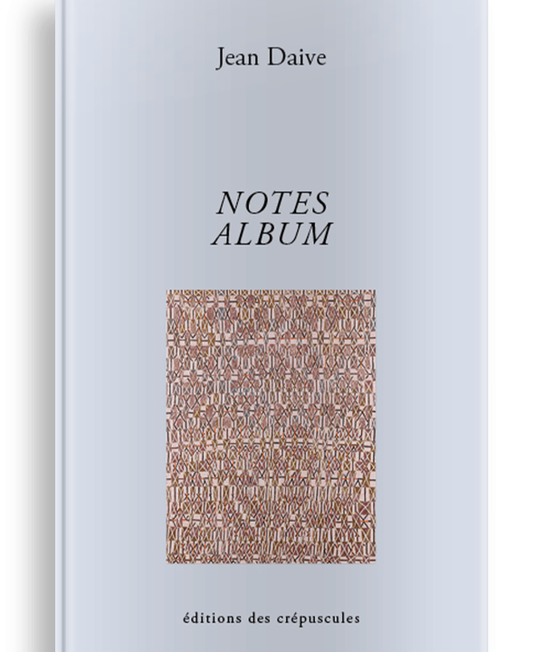 Livre Psychanalyse NOTES ALBUM, Jean Daive