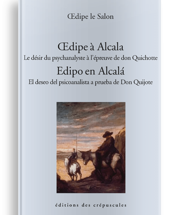 Livre Psychanalyse Œdipe à Alcala / Edipo en Alcala, Œdipe le Salon